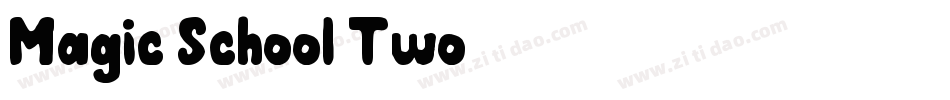 Magic School Two字体转换